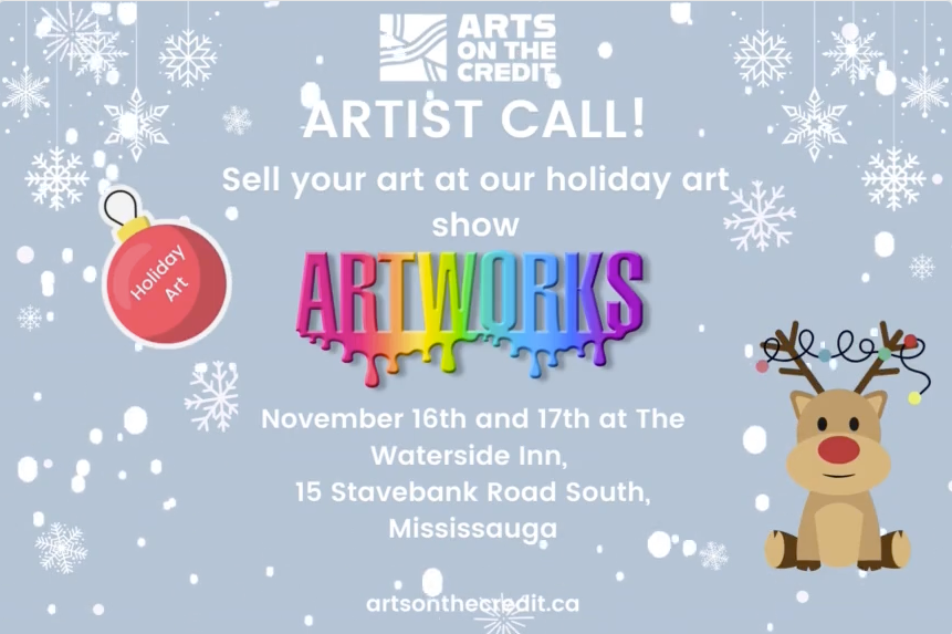 Call for Artists – Arts on the Credit’s ArtWorks Show and Sale